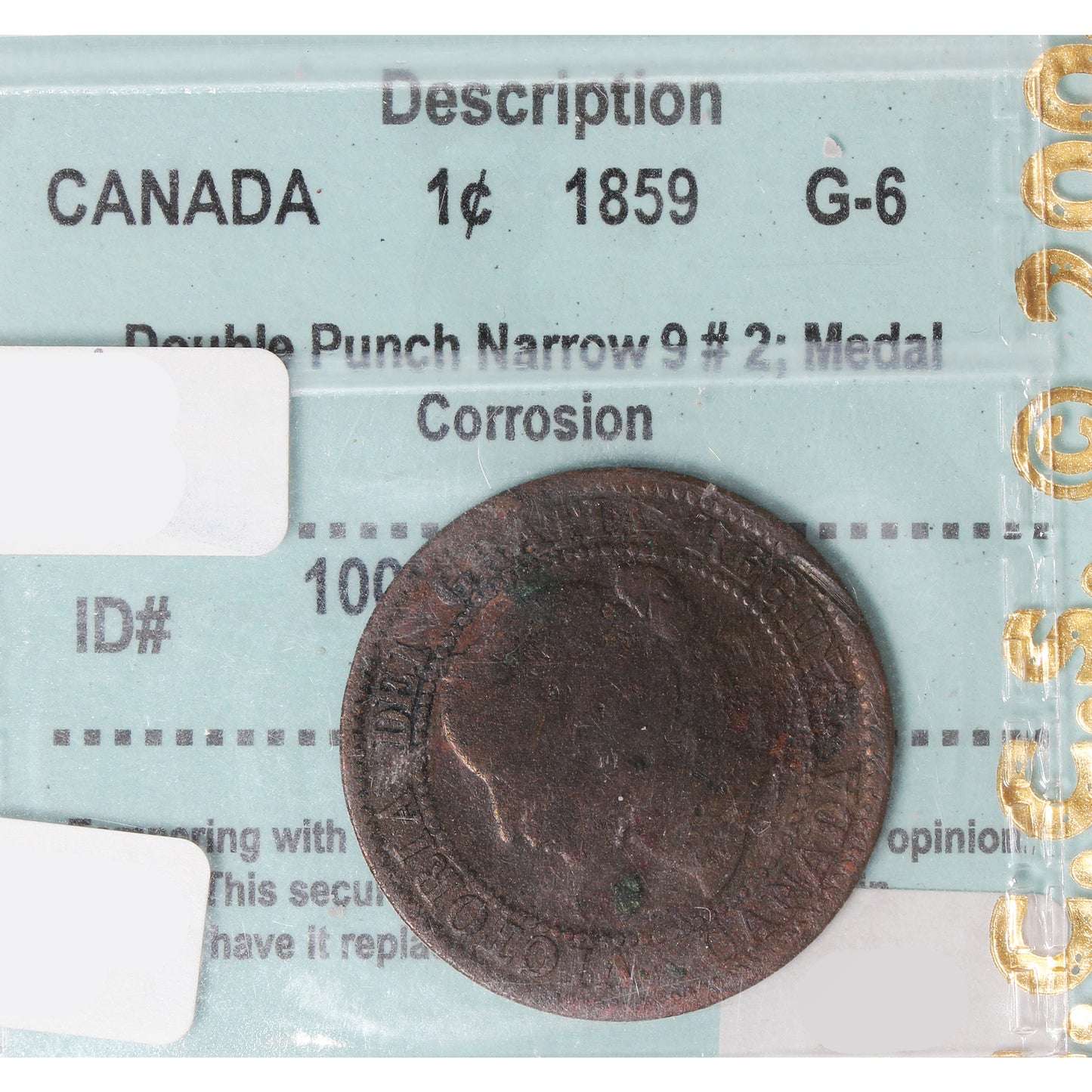 1859 N9 Double Punch Canada 1-cent CCCS Certified G6 (Corrosion)