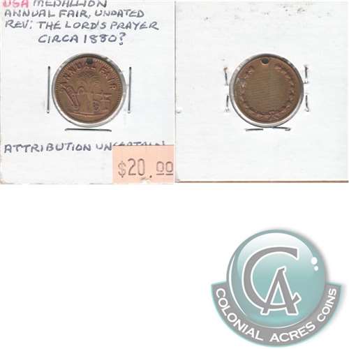 Ca. 1880 USA Token Annual Fair The Lord`s Prayer (Holed)