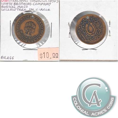 Ca. 1890's Brass USA Token White Brothers & Co. Boston Mass. (Holed)