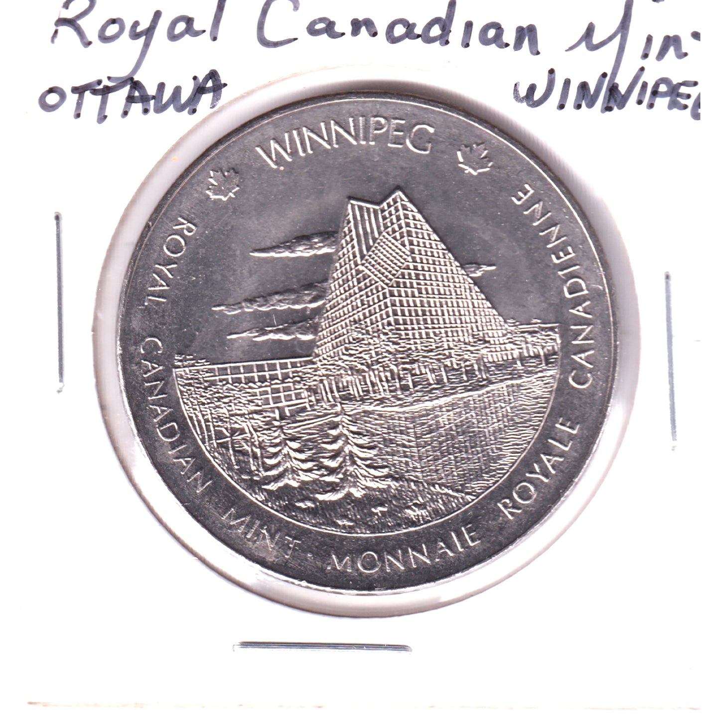 Royal Canadian Mint Ottawa & Winnipeg Token
