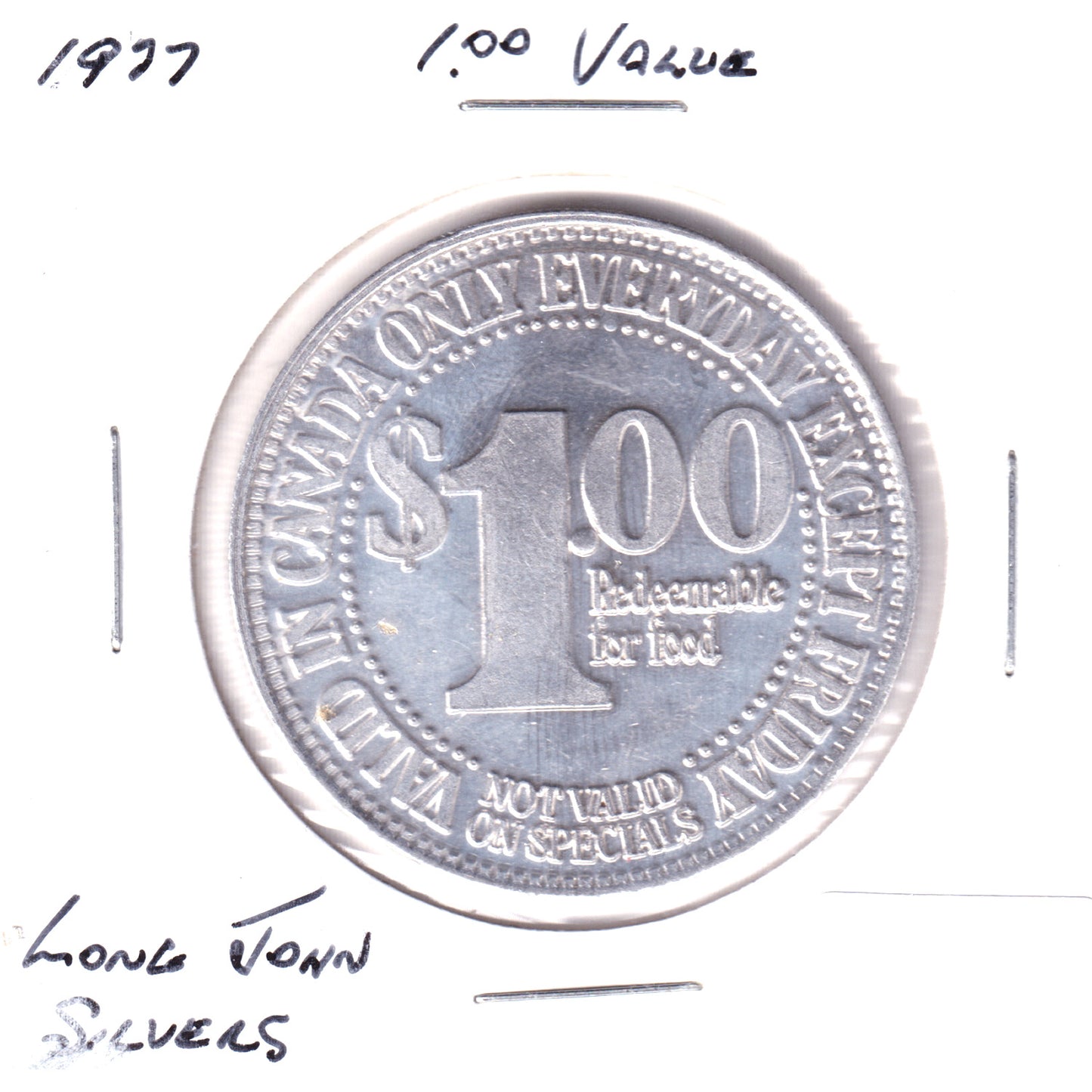 1977 "One Long John Silver's Doubloon" $1 Restaurant Token