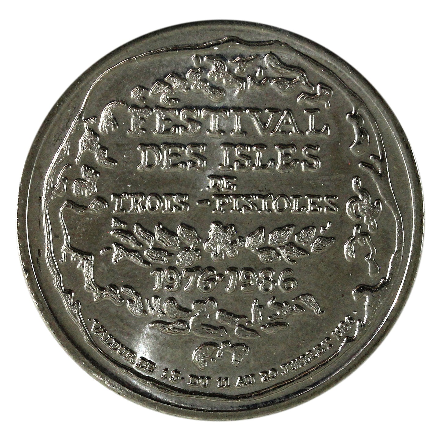 1986 Trois Pistoles, QC $1 Trade Dollar- 10th Anniversary of the Festival des Îles