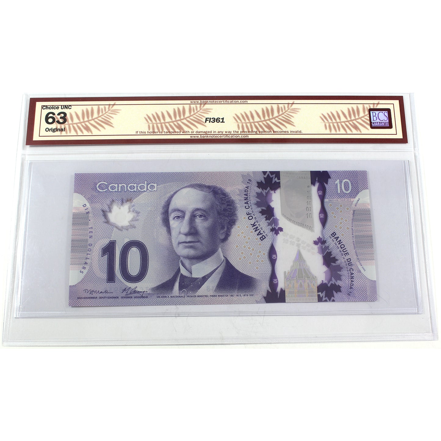 BC-70a 2013 Canada $10 Macklem-Carney, FTC, BCS Certified CUNC63 (DOP)