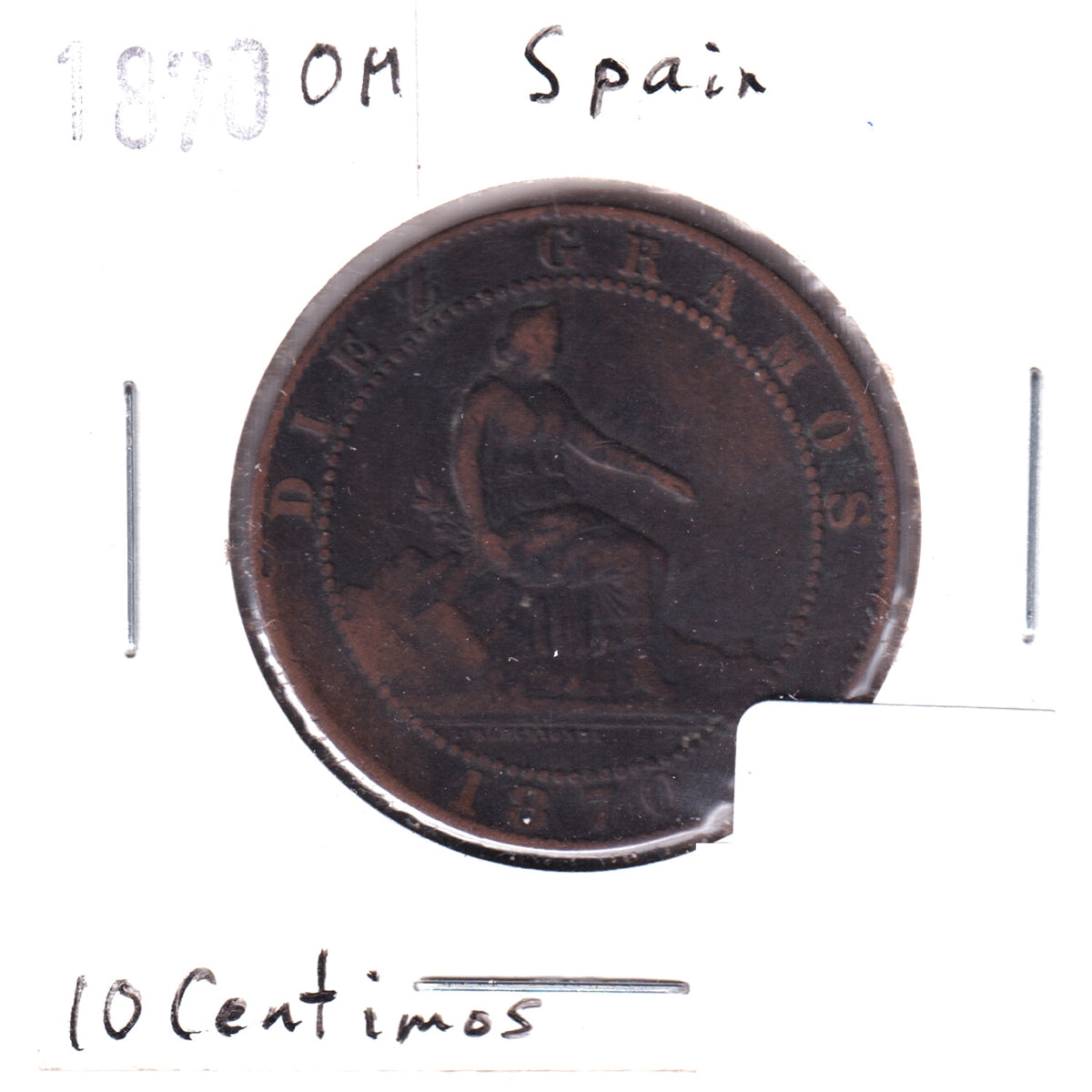 Spain 1870OM 10 Centimos (Ungraded)