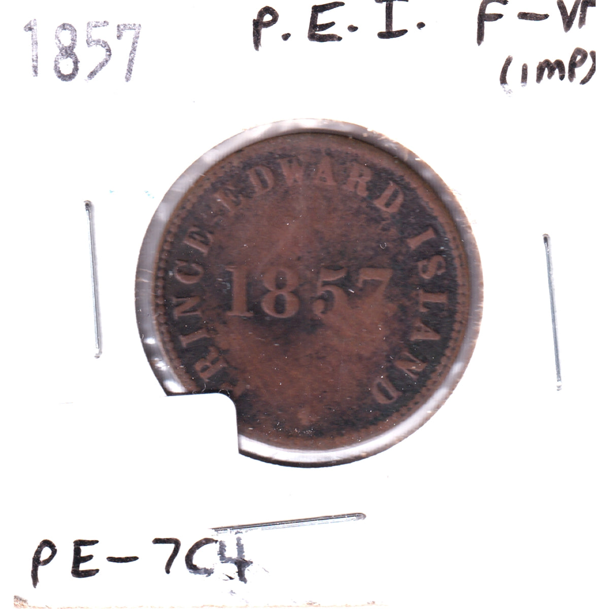 PE-7C4 1857 PEI Self Government & Free Trade Bank Token F-VF (F15) Impaired