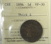 1894 Thick 4 Canada 1-cent ICCS Certified VF30