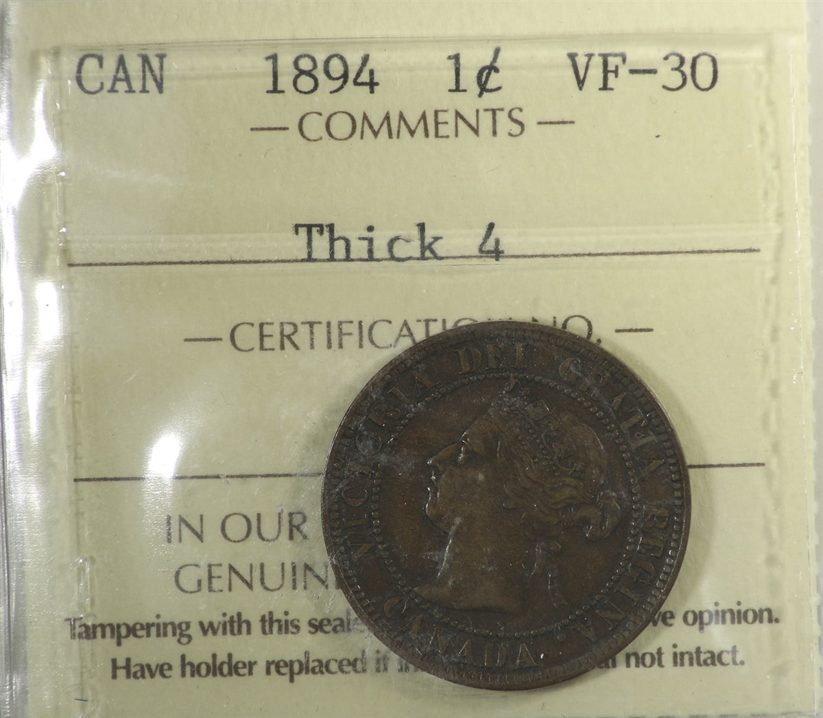 1894 Thick 4 Canada 1-cent ICCS Certified VF30