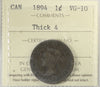 1894 Thick 4 Canada 1-cent ICCS Certified VG10
