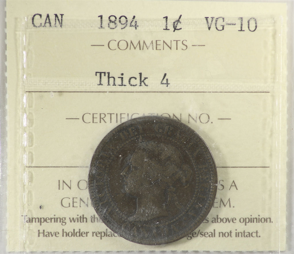 1894 Thick 4 Canada 1-cent ICCS Certified VG10