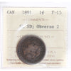 1891 SLSD, Obv. 2 Canada 1-cent ICCS Certified F15