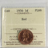 1956 Canada 1-cent ICCS Certified PL66 Red