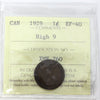 1929 High 9 Canada 1-cent ICCS Certified EF40