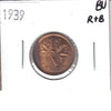 1939 Canada 1-cent Brilliant Uncirculated R & B (MS63)