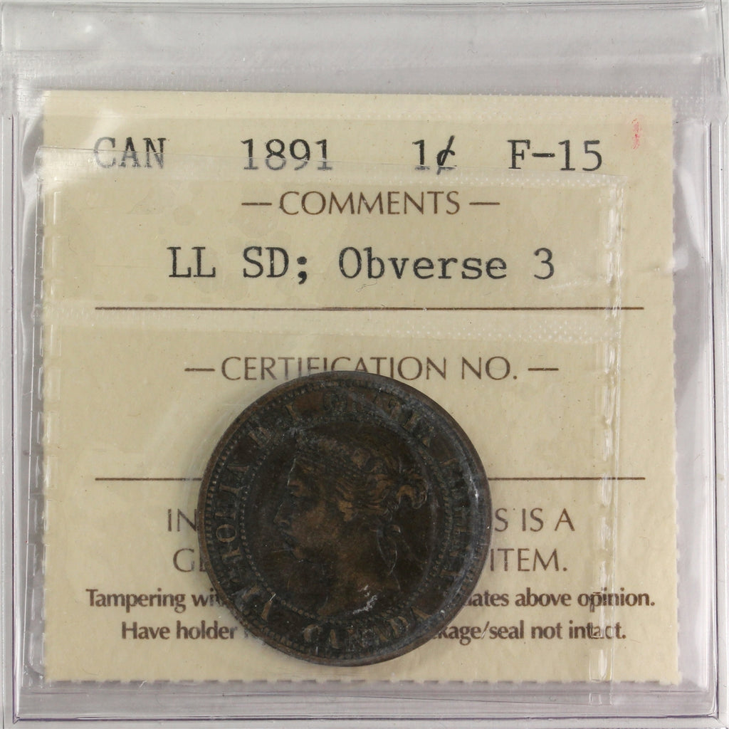 1891 LLSD, Obv. 3 Canada 1-cent ICCS Certified F15