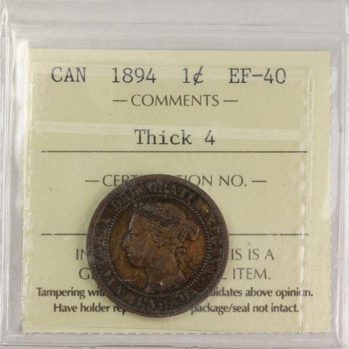 1894 Thick 4 Canada 1-cent ICCS Certified EF40