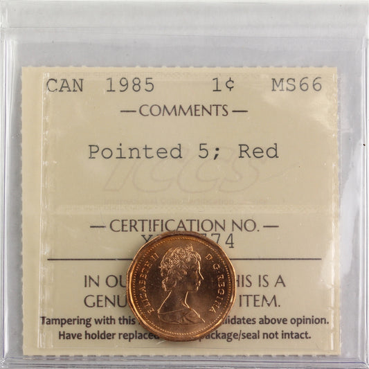 1985 Pointed 5 Canada 1-cent ICCS Certified MS66 Red