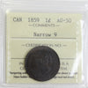 1859 Narrow 9 Canada 1-cent ICCS Certified AU-50