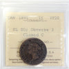 1891 SLSD Obv. 3, Closed C Canada 1-cent ICCS Certified VF20