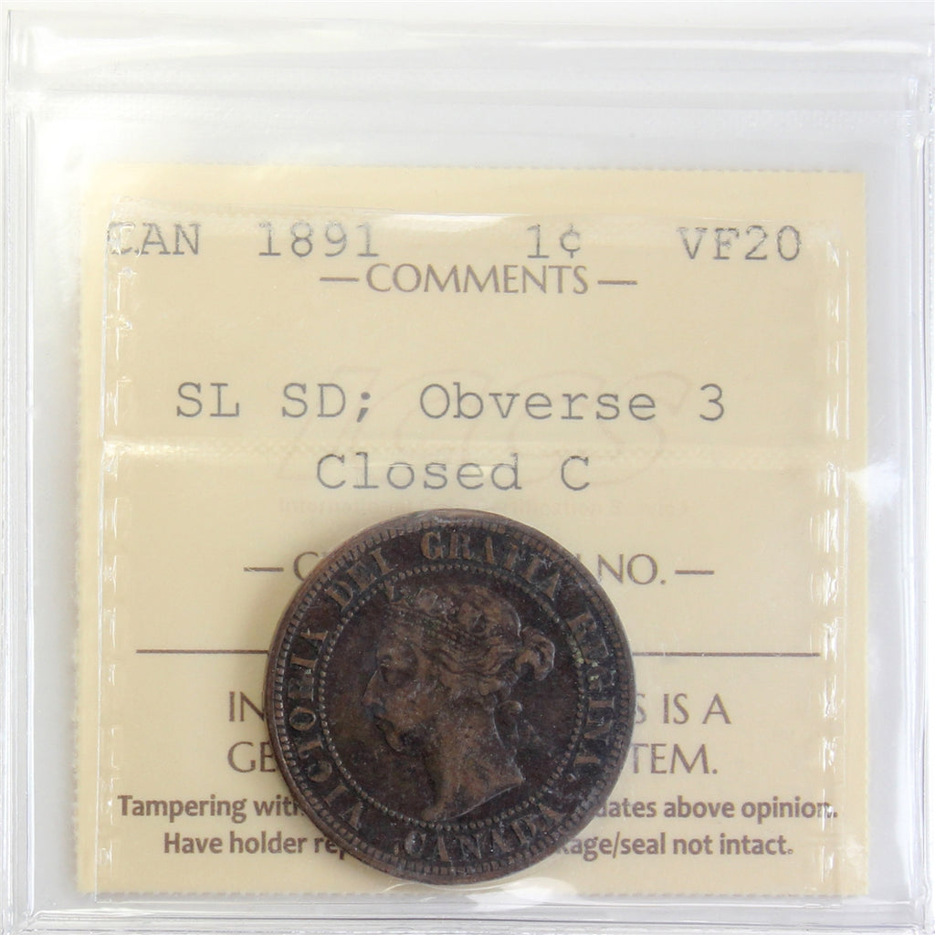 1891 SLSD Obv. 3, Closed C Canada 1-cent ICCS Certified VF20