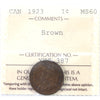 1923 Canada 1-cent ICCS Certified MS-60 Brown (XXG 387)