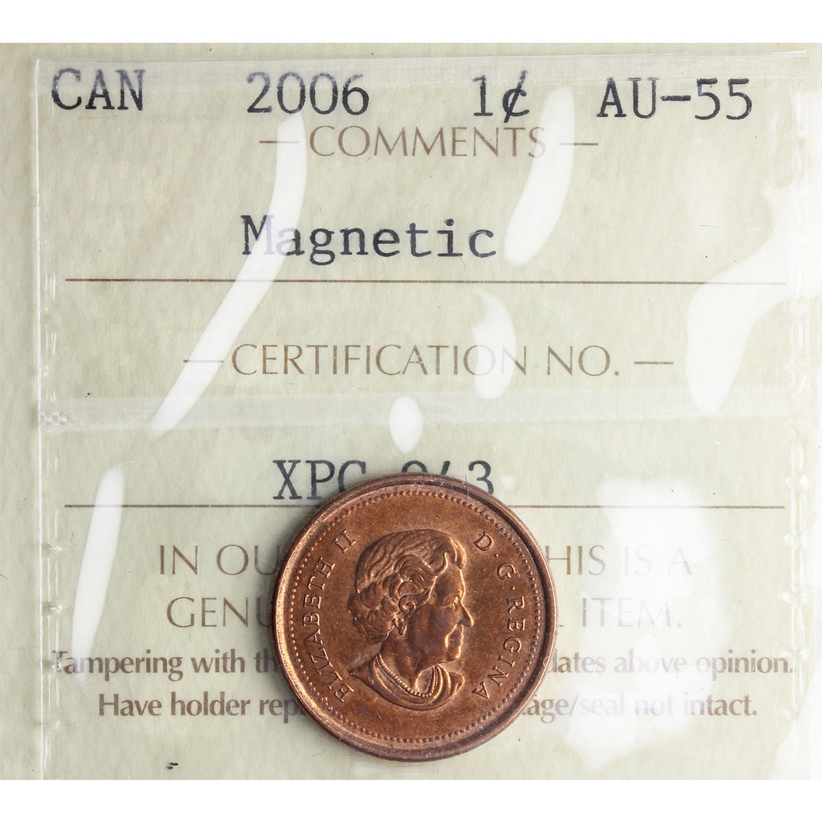 2006 Magnetic 1-cent ICCS Certified AU-55