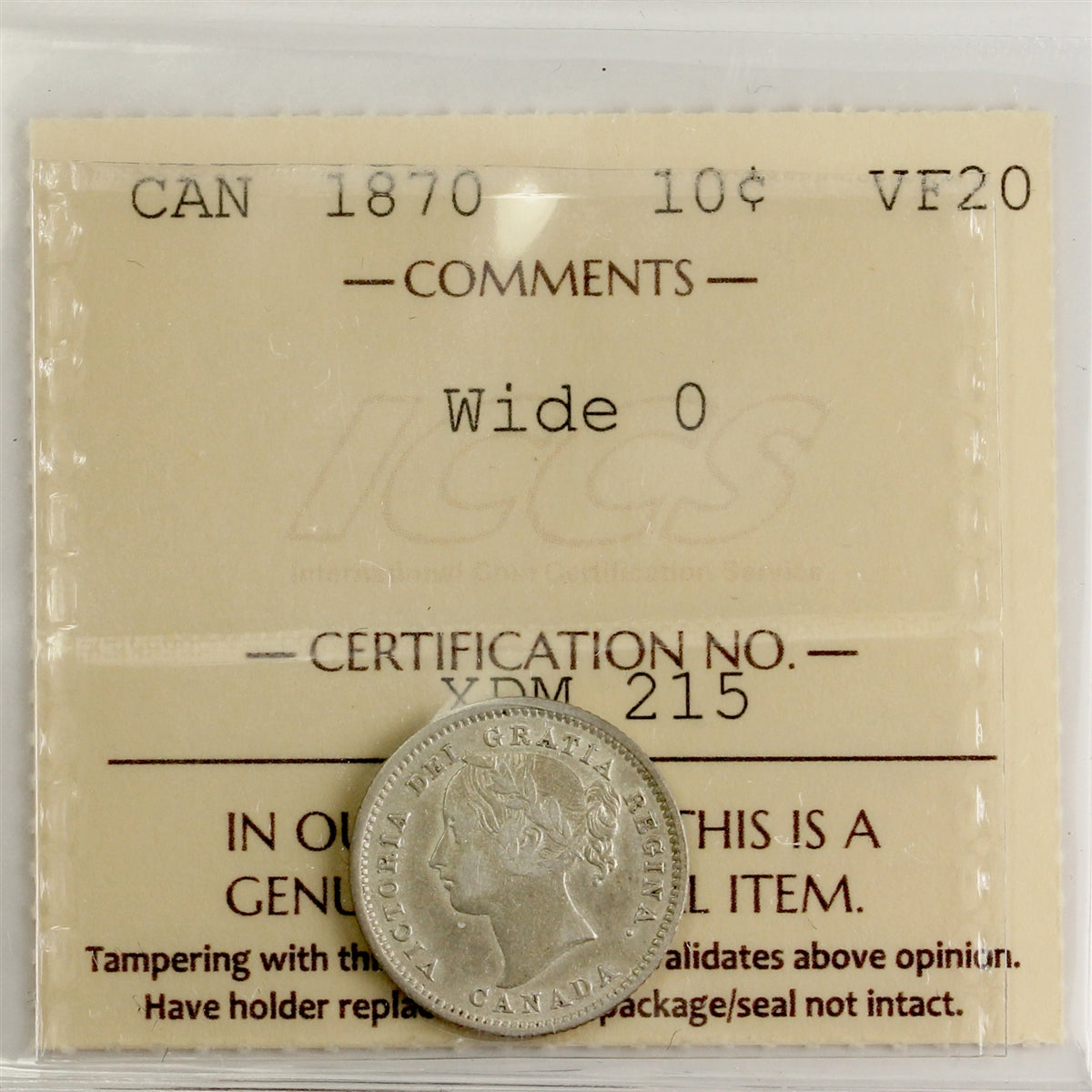 1870 Wide O Canada 10-cents ICCS Certified VF20