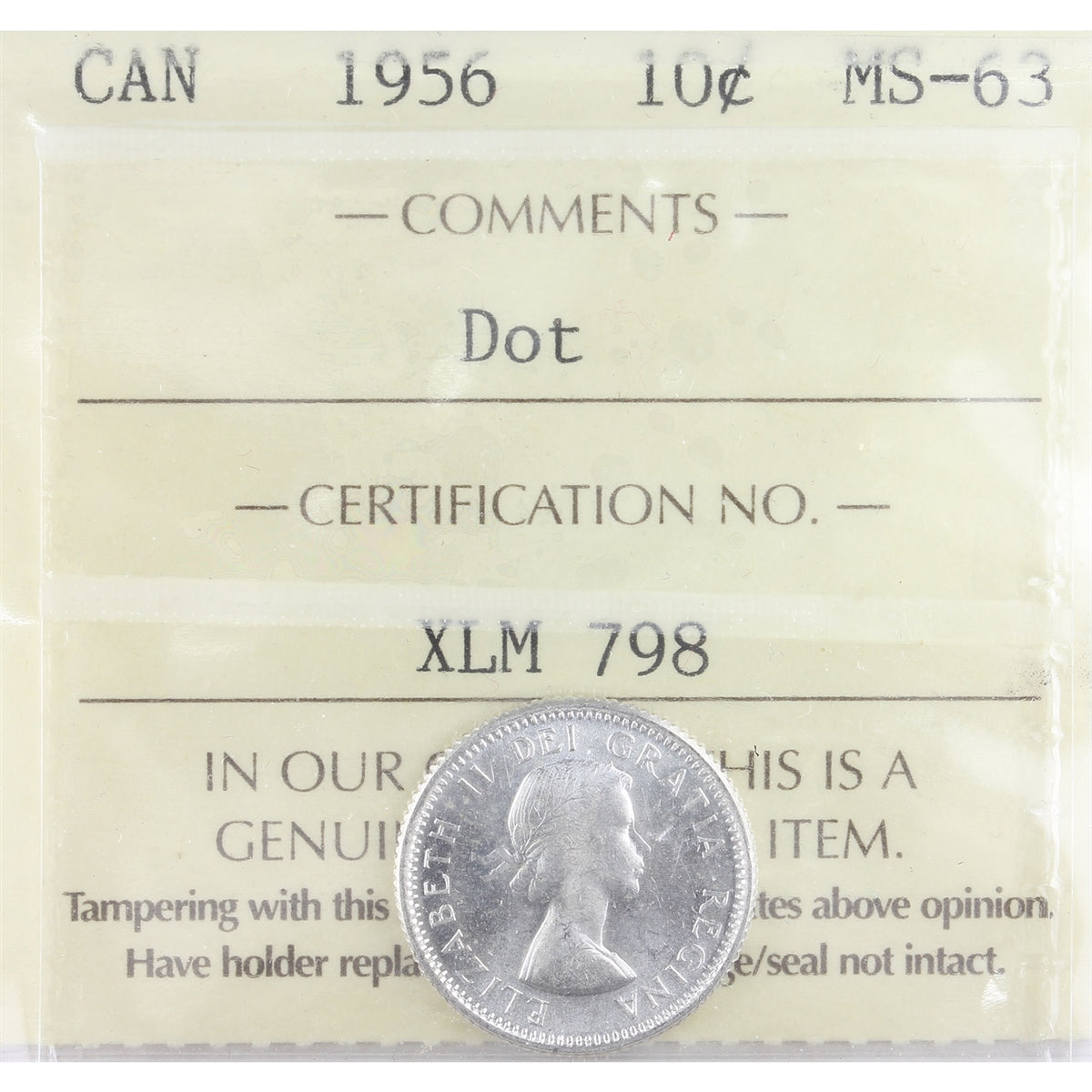 1956 Dot Canada 10-cents ICCS Certified MS63