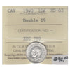 1940 Double 19 Canada 10-cents ICCS Certified MS63