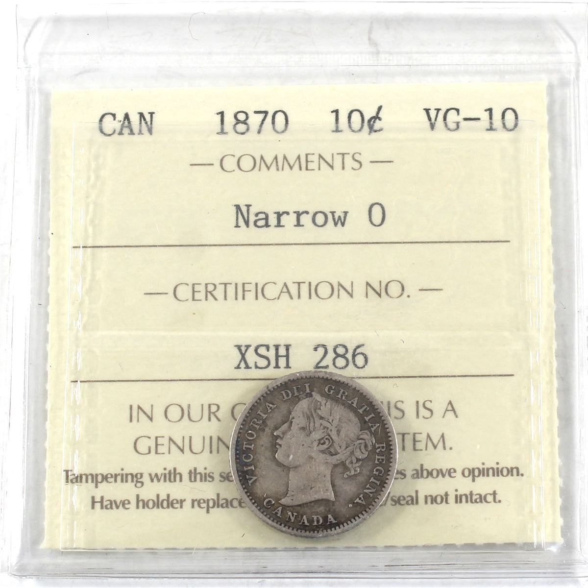 1870 Narrow 0 Canada 10-cents ICCS Certified VG10