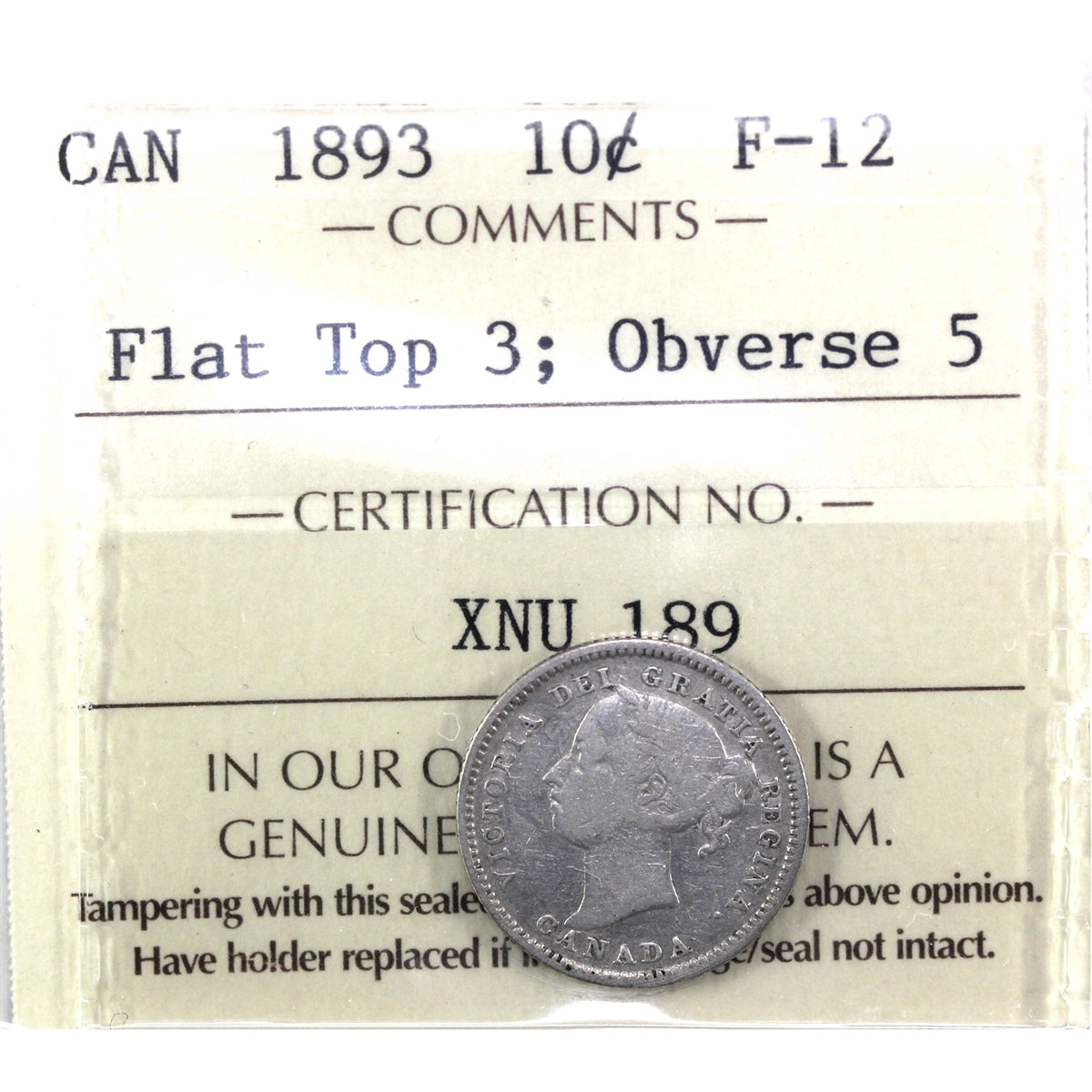 1893 Flat Top 3, Obv. 5 Canada 10-cents ICCS Certified F12