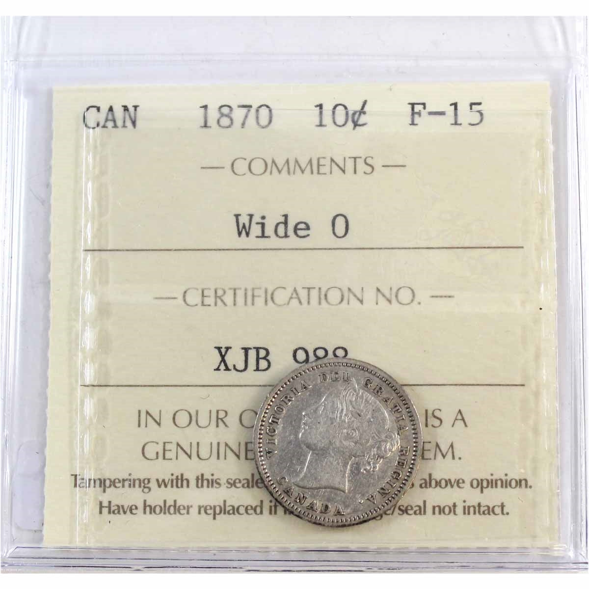 1870 Wide O Canada 10-cents ICCS Certified F15