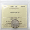 1896 Obv. 6 Canada 10-cents ICCS Certified EF40