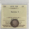 1870 Narrow 0 Canada 10-cents ICCS Certified G4