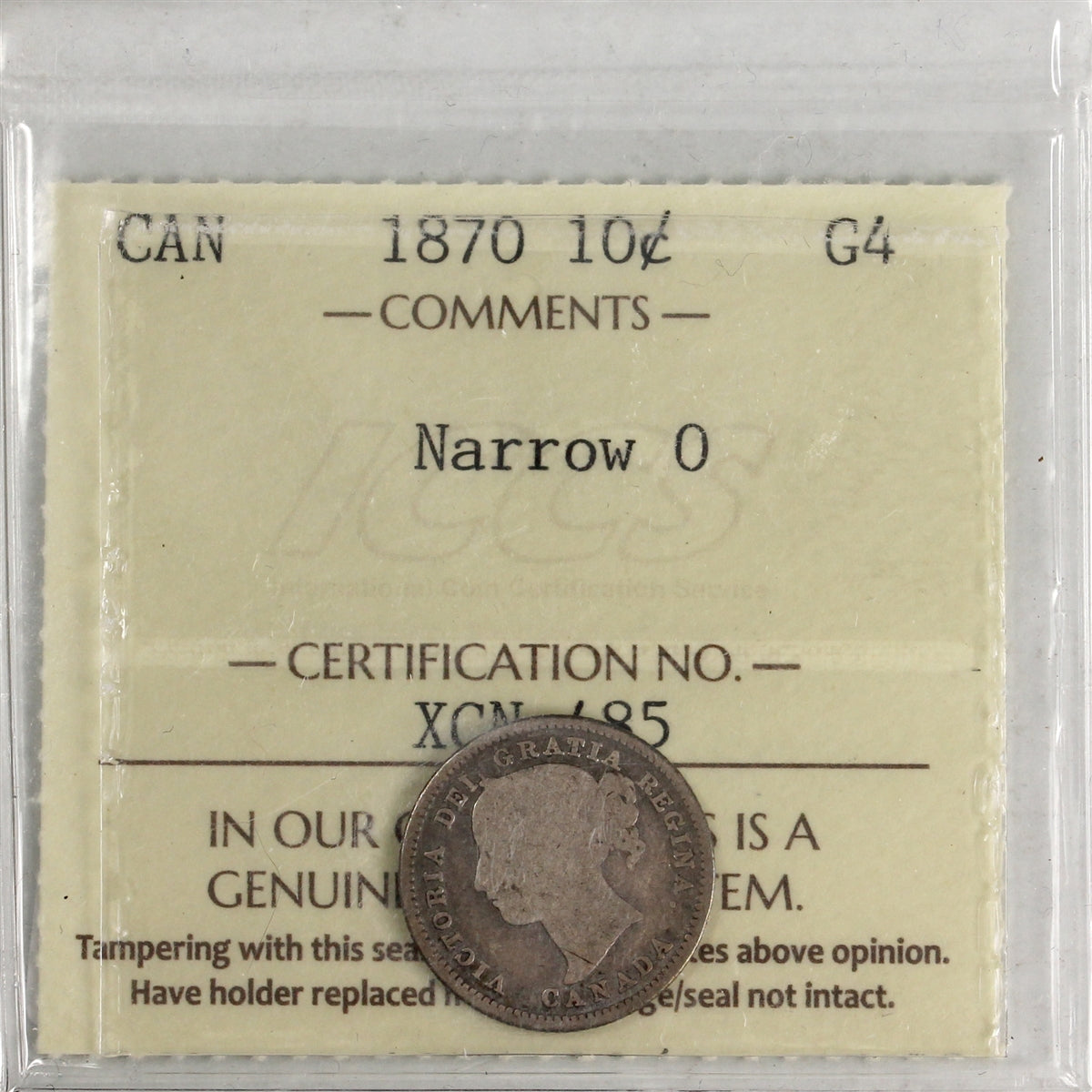 1870 Narrow 0 Canada 10-cents ICCS Certified G4