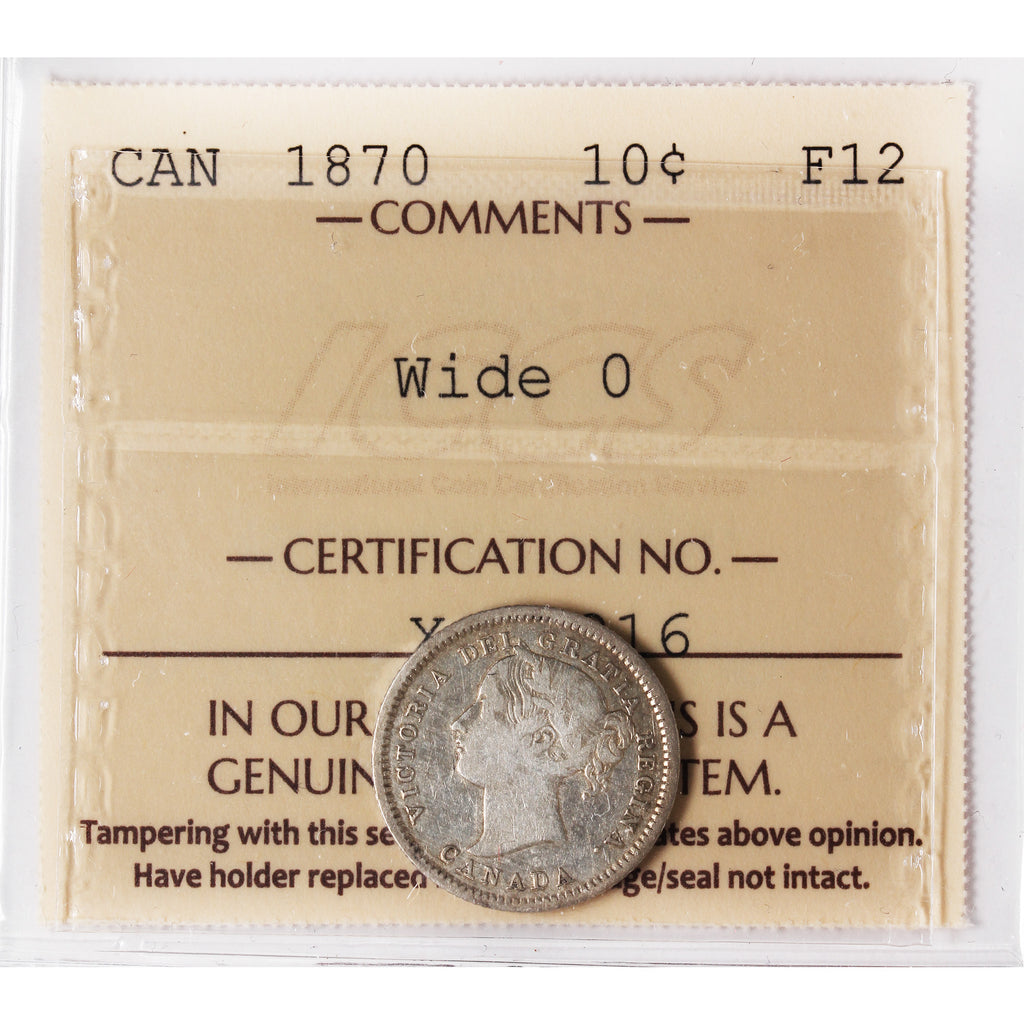 1870 Wide O Canada 10-cents ICCS Certified F12