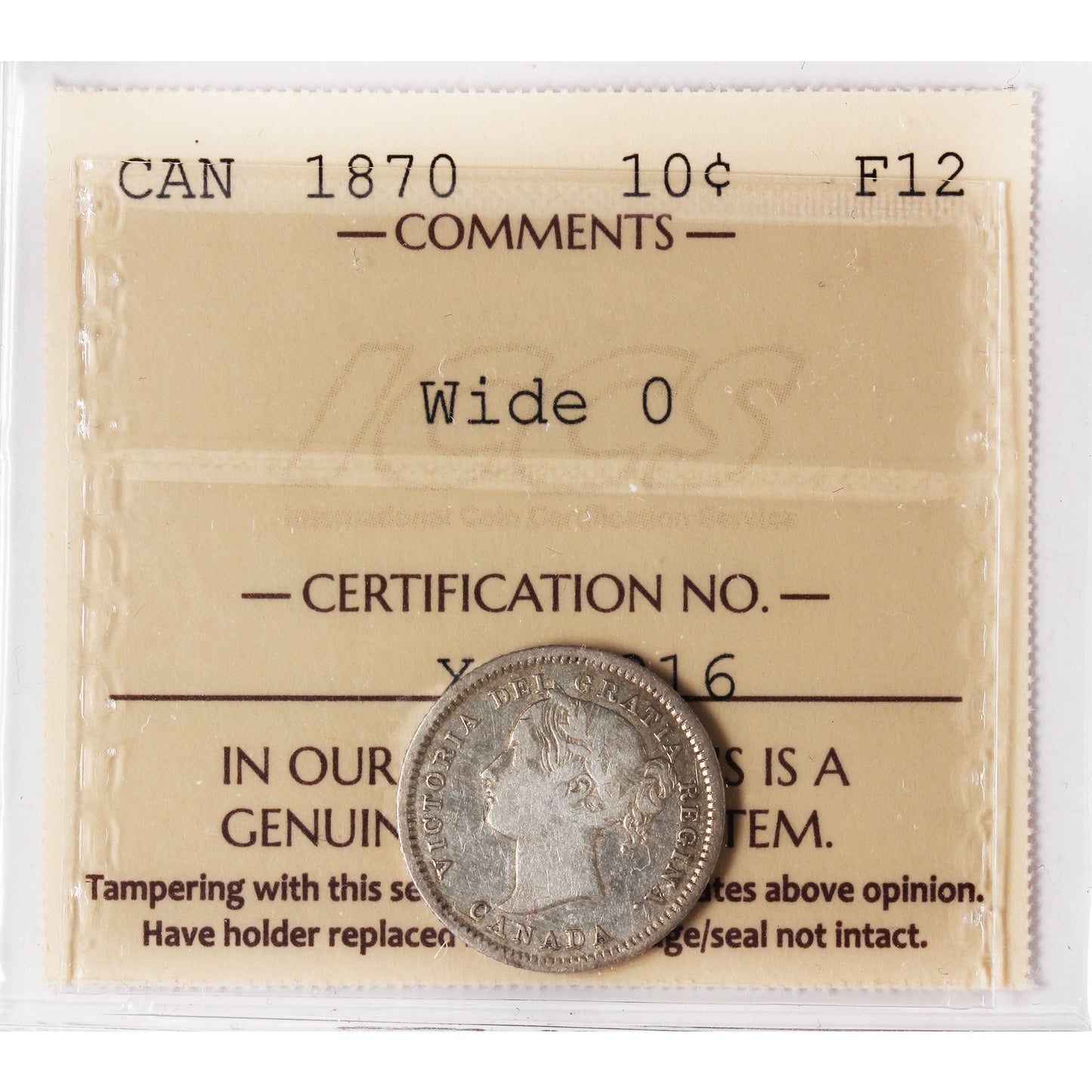 1870 Wide O Canada 10-cents ICCS Certified F12