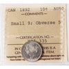 1892 Small 9, Obv. 5 Canada 10-cents ICCS Certified AU50