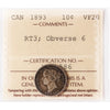 1892 Round Top 3, Obv. 6 Canada 10-cents ICCS Certified VF20