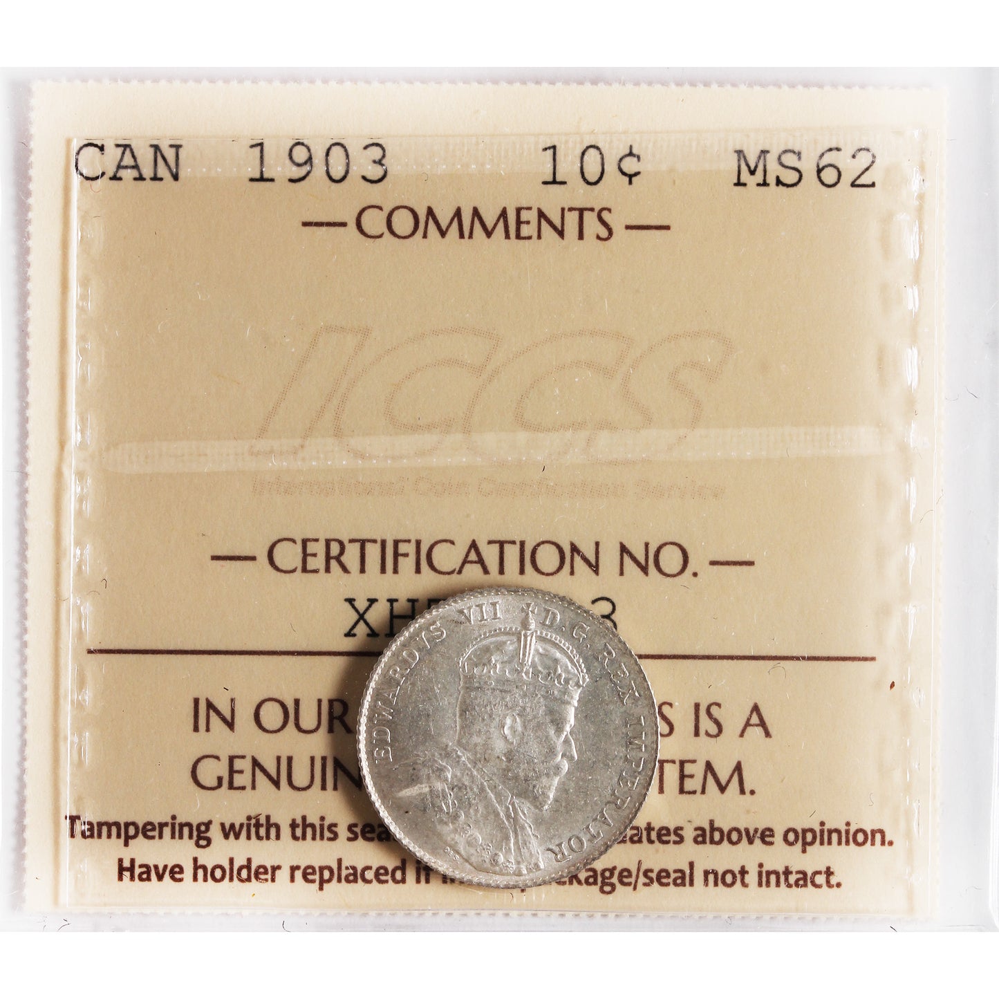 1903 Canada 10-cents ICCS Certified MS62 (XHT 123)