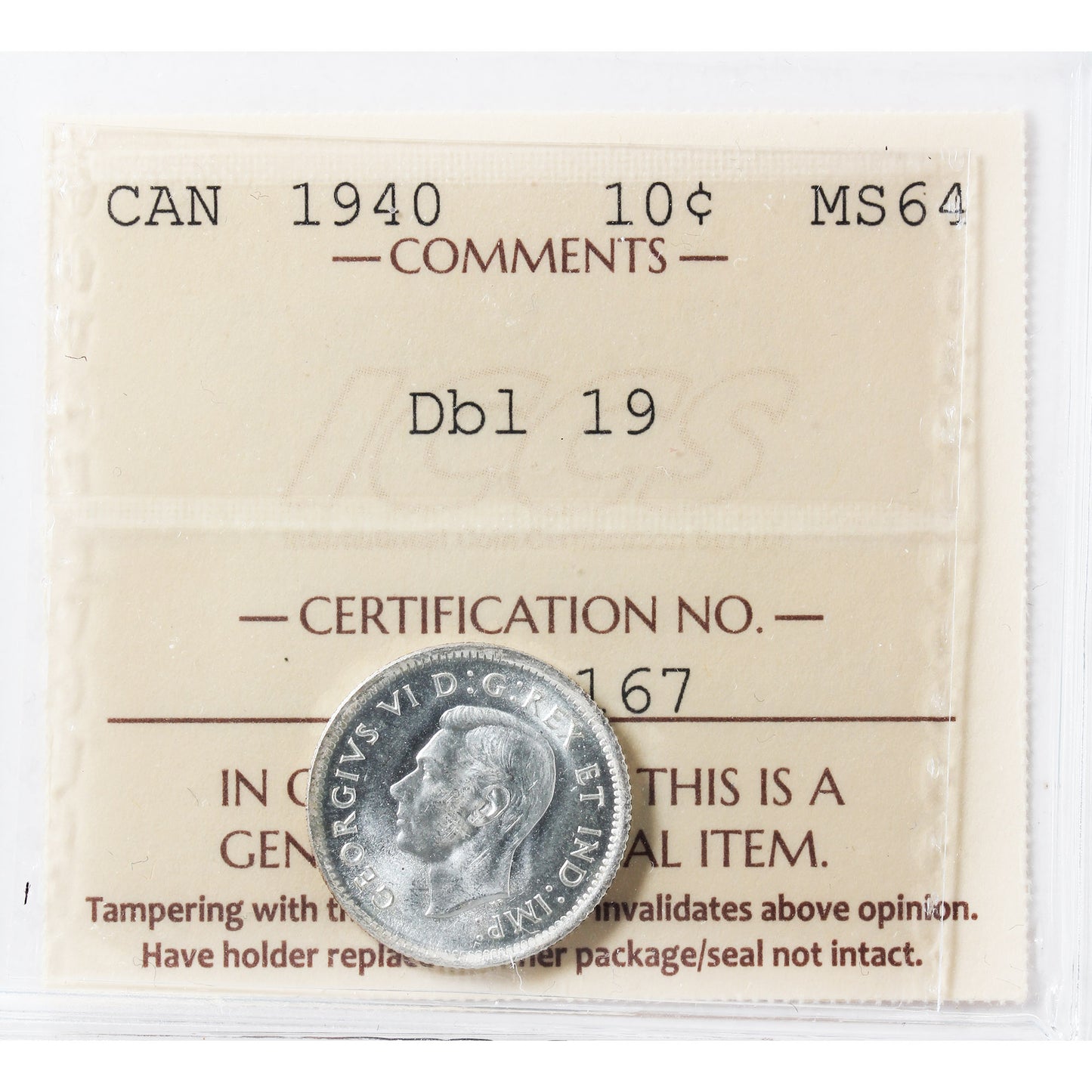 1940 Double 19 Canada 10-cents ICCS Certified MS64 (XHT 167)