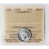 1938 Canada 10-cents ICCS Certified MS65 (XHT 161)