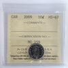2009 Canada 10-cents ICCS Certified MS67