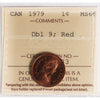 1979 Double 9 Canada 1-cent ICCS Certified MS66 Red