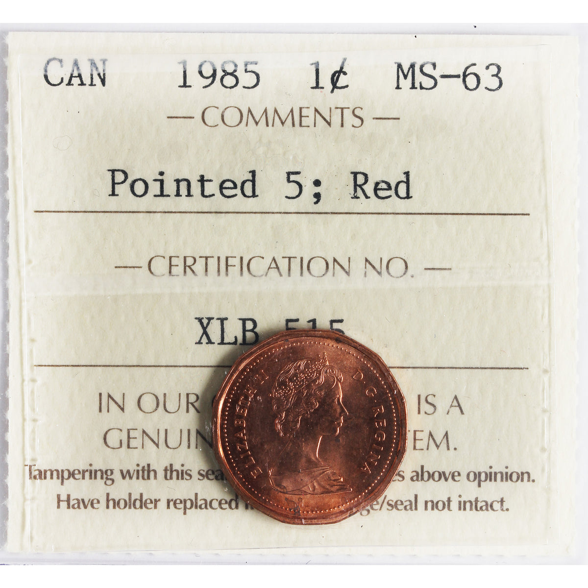 1985 Pointed 5 Canada 1-cent ICCS Certified MS63 Red