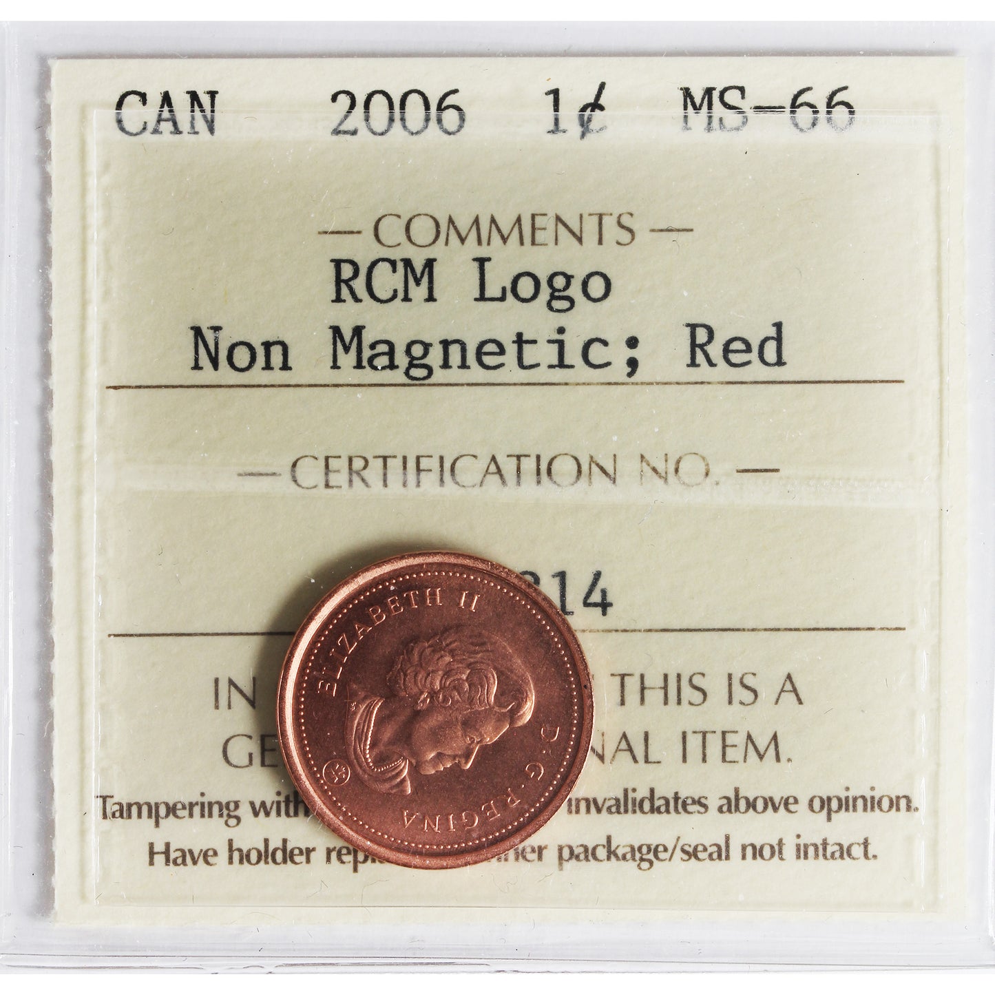 2006 Logo Non-Magnetic Canada 1-cent ICCS Certified MS66 Red