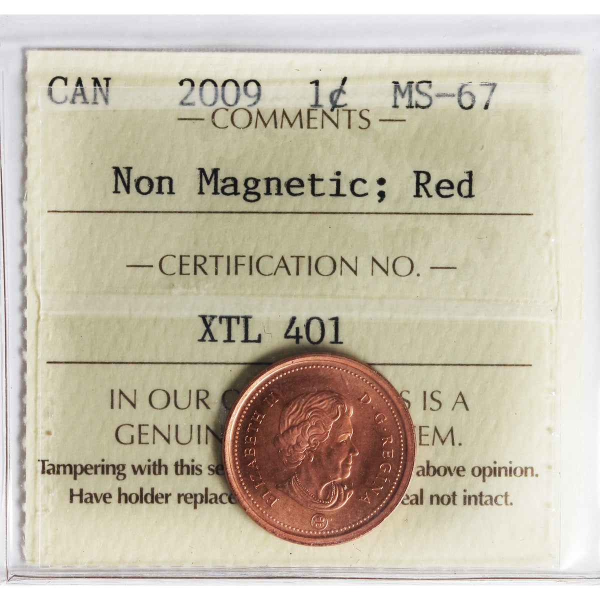 2009 Non Magnetic Canada 1-cent ICCS Certified MS67 Red