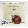 2011 Non Magnetic Canada 1-cent ICCS Certified MS67 Red