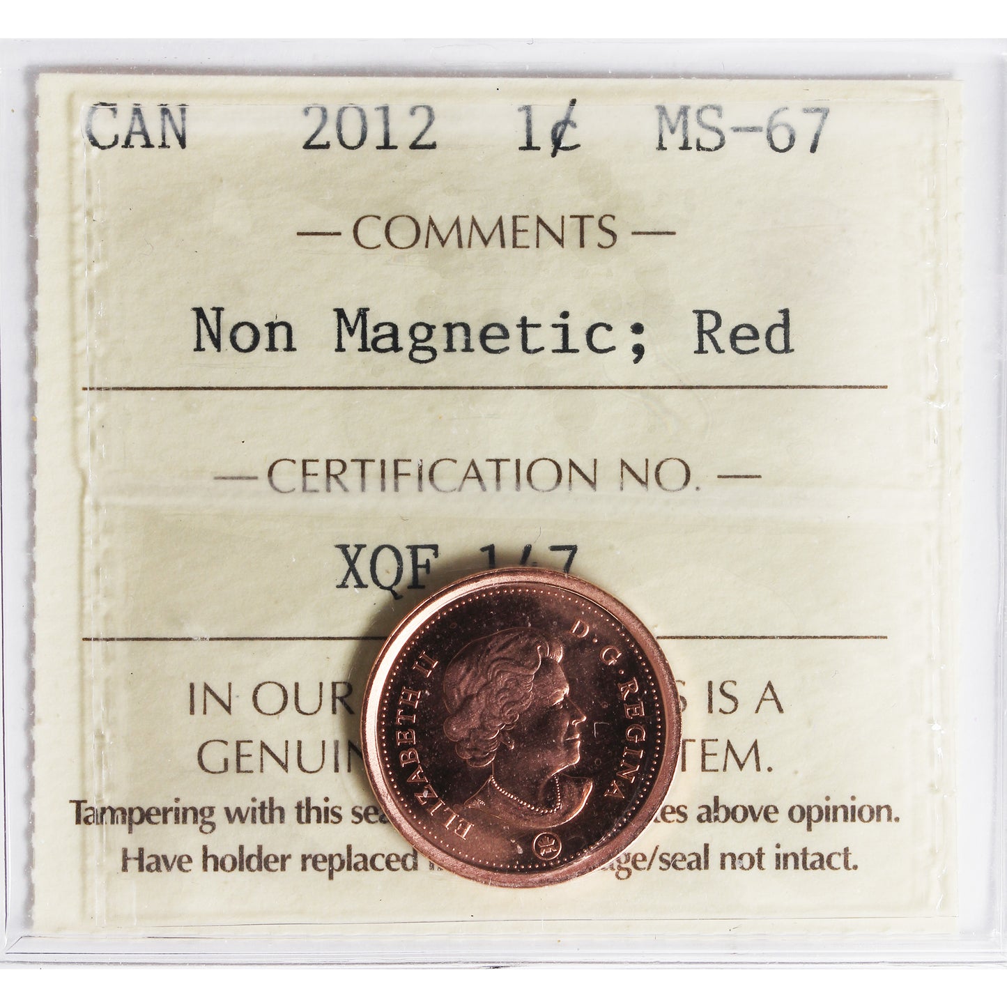 2012 Non Magnetic Canada 1-cent ICCS Certified MS67 Red
