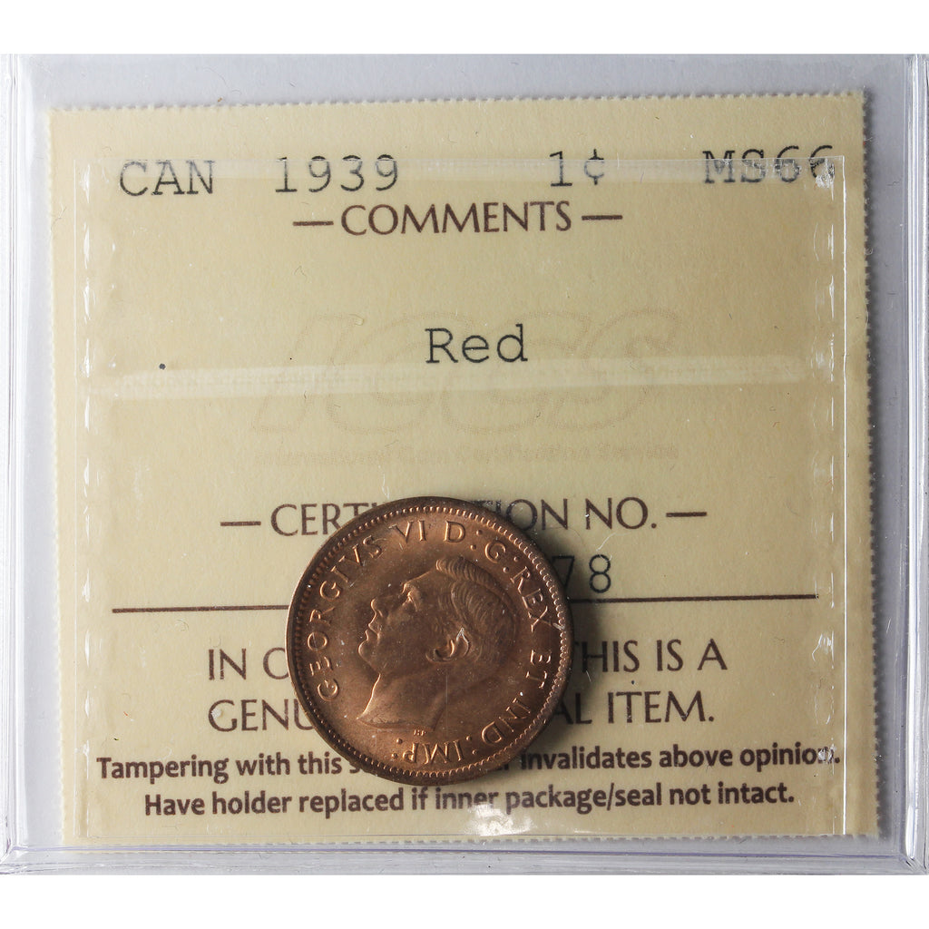 1939 Canada 1-cent ICCS Certified MS66 Red (XMY 378)