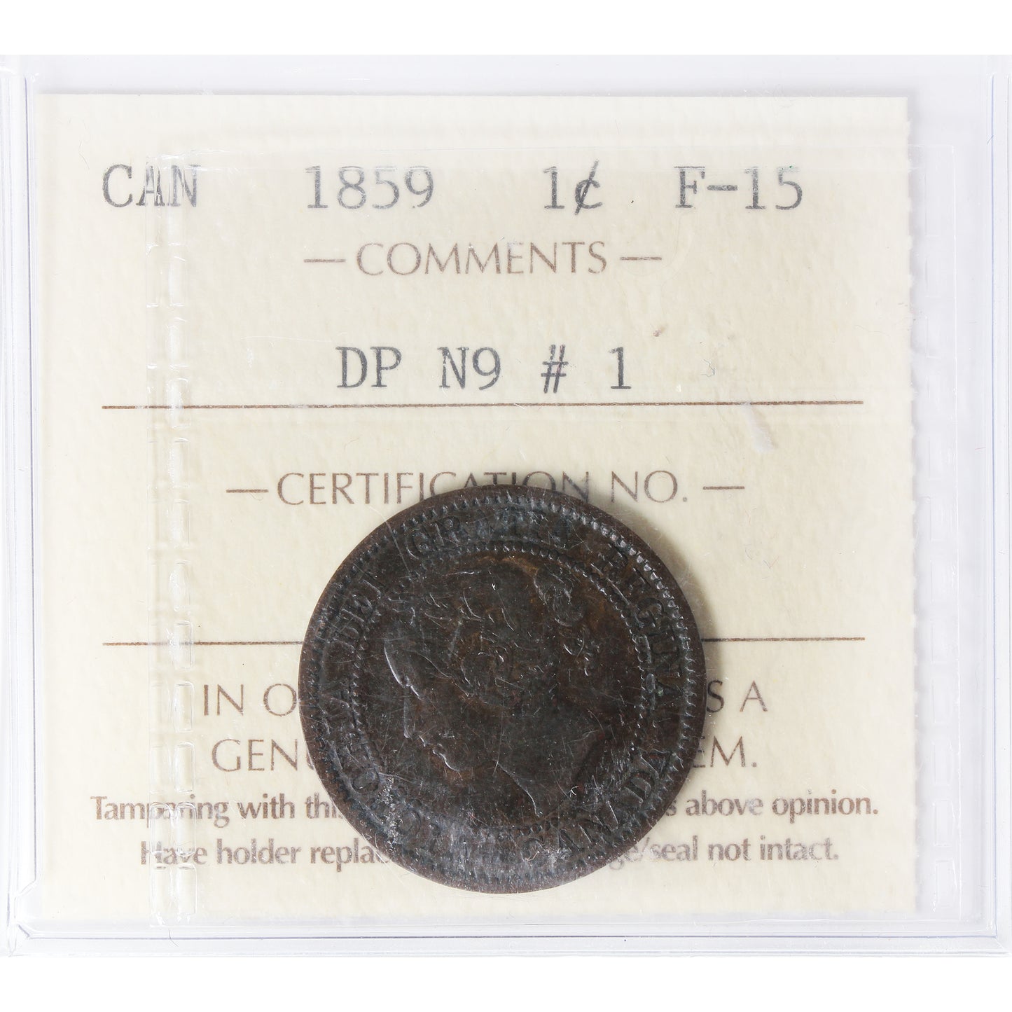 1859 DP N9 #1 Canada 1-cent ICCS Certified F15